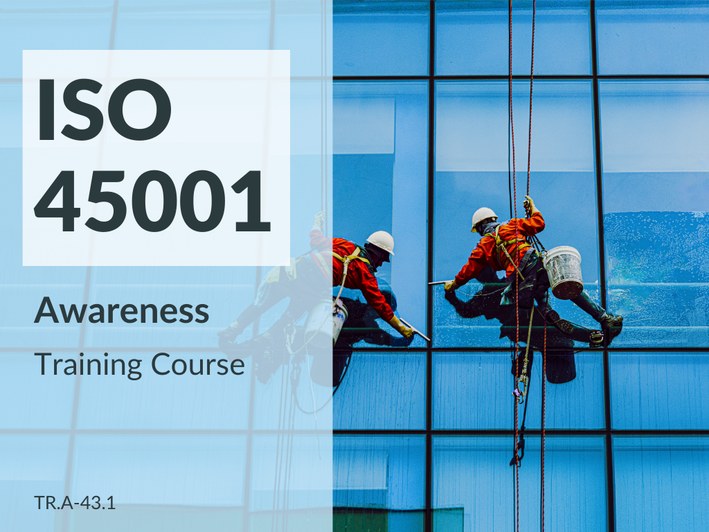 ISO 45001:2018 Awareness